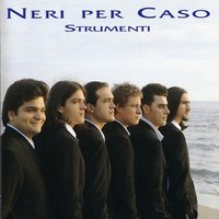 Improvvisando - Neri Per Caso
