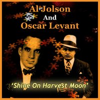 Mary's a Grand Old Name - Al Jolson & Oscar Levant