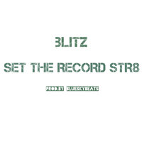 Set the Record Str8 - Blitz
