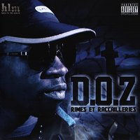 C pour mes bandits - D.O.Z & Deeda & Doyen OG