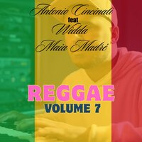 Reggae Nation - Antonio Cincinati & Maia Madré & WiDDA