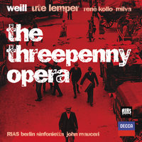 Weill: Die Dreigroschenoper - Gang zum Galgen: Verehrtes Publikum, wir sind so weit - Mario Adorf & RIAS Sinfonietta Berlin & John Mauceri