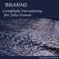 Variations and Fugue on a Theme by Handel, Op. 24: No. 2, Variation I - Claudio Colombo & Иоганнес Брамс