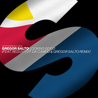 Looking Good - Gregor Salto & Red & Steff Da Campo
