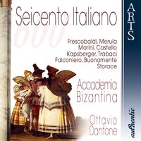 Canzone I (Theorbo And Continuo) - Accademia Bizantina & Джованни Джироламо Капсбергер