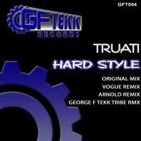 Hard Style - Truati & Arnold