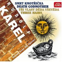 Death Godmother, ., Act II: "Duet of Young Lad and Death Godmother: My Turn Now to Visit the World" (Smrt kmotřička, Chasník) - Petr Vronsky & Anna Barova & Brno Janacek Opera Orchestra & Jan Konstanty & Anna Barová, Jan Konstanty, Brno Janáček Opera Orchestra, Petr Vronský