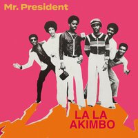 Do It - Mr President