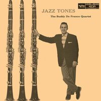 The Things We Did Last Summer - The Buddy DeFranco Quartet
