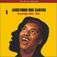 Cancao do Mar - Agostinho Dos Santos