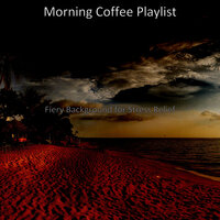 Happy - Moments for Sleeping - Morning Coffee Playlist