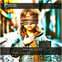 I Feel Lost - Imagine Souls & Indigo Man