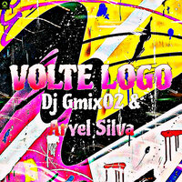Volte Logo - DJ Gmix02 & Aryel Silva