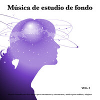 Música de fondo para leer - Musica para Concentrarse & Música para Leer & Fondo de la lectura & Para la concentración & Musica relajante & Studying Music