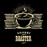 So Close - SHABBY ROASTER