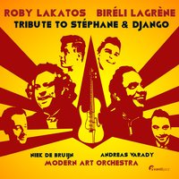 Mr Grappelli - Roby Lakatos & Niek De Bruijn & Modern Art Orchestra
