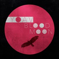 Blood Moon - Yoav