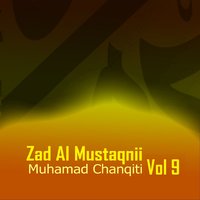 Zad Al Mustaqnii, Pt. 11 - Muhamad Chanqiti