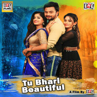 Tu Bhari Beautiful - Human Sagar & Ira Mohanty