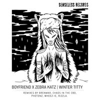 Winter Titty - Zebra Katz & Boyfriend & Lenkemz