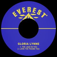 Love I've Found You - Gloria Lynne