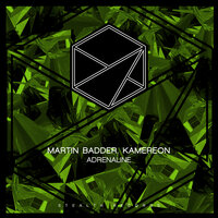 Adrenaline - Martin Badder & Kamereon