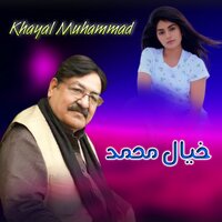 Wali Sharabi Shwy - Khyal Muhammad