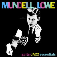 You Turned The Tables On Me - Mundell Lowe & Gene Quill & Billy Taylor