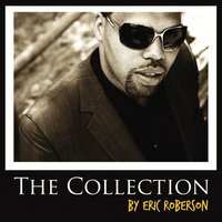 We Can't Pretend - Eric Roberson