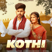 Kothi - Anjali Raghav & ANIL HARYANVI