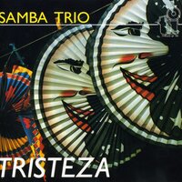 Chick de Ipanema - Samba Trio