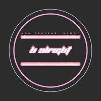 B Alright - Sammy