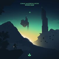 Wicked Game - Cormac McMorrow & eXcess