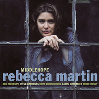 Ridin' High - Rebecca Martin & Kurt Rosenwinkel & Jorge Rossy & Larry Grenadier & Bill McHenry & Steve Cardenas