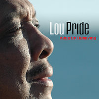 Another Broken Heart - Lou Pride