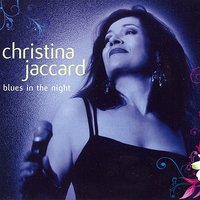 I'm Not Ashamed To Sing the Blues - Christina Jaccard
