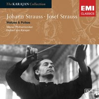 Wein, Weib und Gesang Op. 333 - Wiener Philharmoniker/Herbert von Karajan & Иоганн Штраус-сын