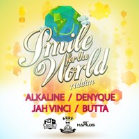 Smile for the World - Denyque
