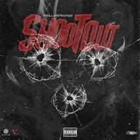 Shootout - YELLOWTAPEE