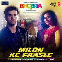 Milon Ke Faasle (From "Ishqeria") - Shafqat Amanat Ali & Altamash Faridi