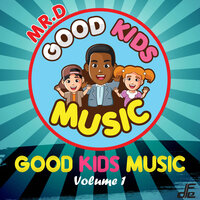 Boogie Woogie Beaver - Mr. D & Good Kids Music