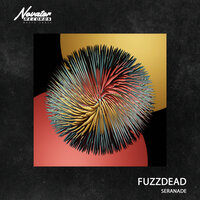 Seranade - FuzzDead