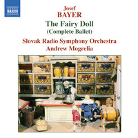 Die Puppenfee (the Fairy Doll): No. 15, Waltz - Slovak Radio Symphony Orchestra & Andrew Mogrelia