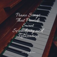 Dew on Morning Grass - Massage Music & Piano Relax & Relaxed Minds