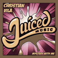 Mystery With Me - Christian Vila