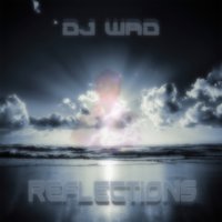 Reflection - DJ Wad