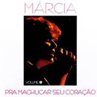 Chuvas De Verão - Márcia