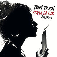 Apaga La Luz - Tony Touch & David Morales