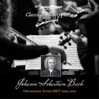 Orchestral Suites, Overture in D Major, BWV1068: Air - Oregon Bach Festival Chamber Orchestra & Helmuth Rilling & Johann Sebastian Bach