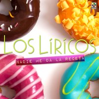 Fue el Niño - Los Líricos